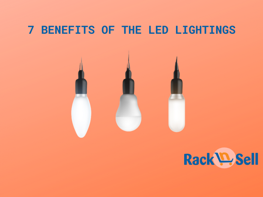 Benefits of the LED Lightings