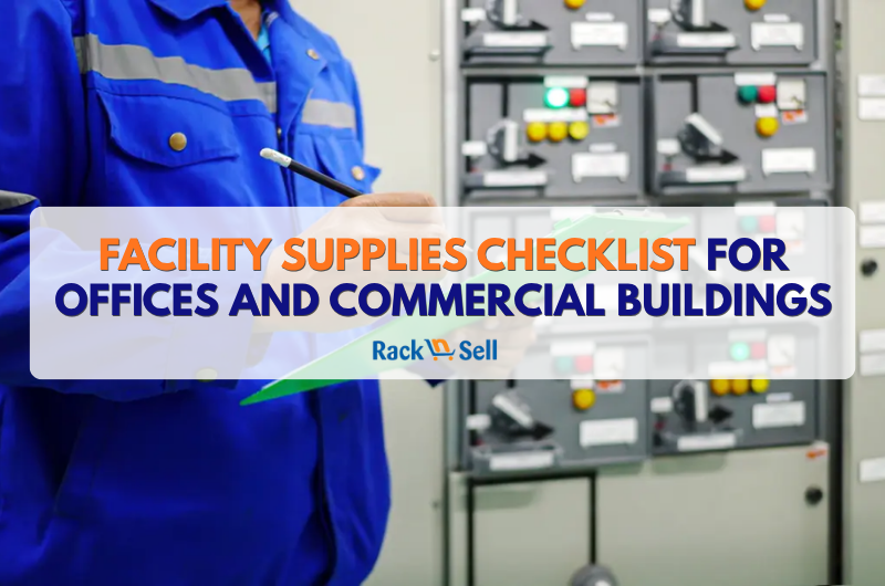 Facility Supplies Checklist for Offices and Commercial Buildings