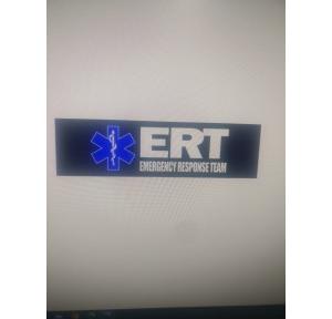 E.R.T Signage, 10x3 Inch  (Sun-Board Signage)