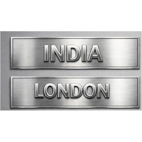 Embossed Timezone Name Plate India and London Stainless Steel 304 Size 8x3 inch Thickness 1 mm