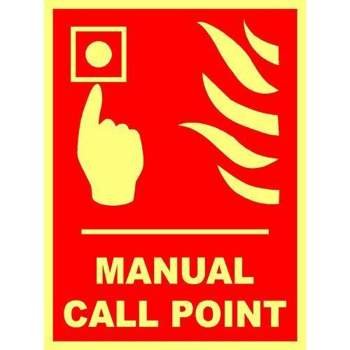 Manual Call Point Signage, Size: 4 x 4 Inch