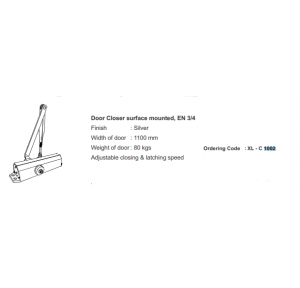 Dorma Door Closer surface mounted, EN 3/4 (XL-C-1002)